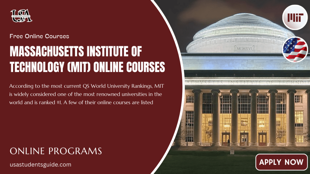 Massachusetts Institute of Technology (MIT) Online Courses