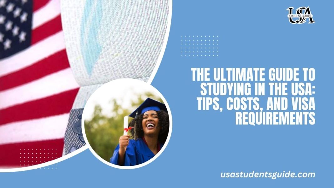 The Ultimate Guide to Studying in the USA