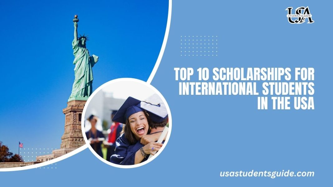 Top 10 Scholarships for International Students