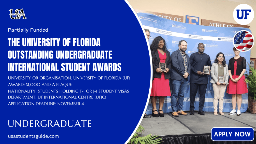 The University of Florida Outstanding Undergraduate International Student Awards