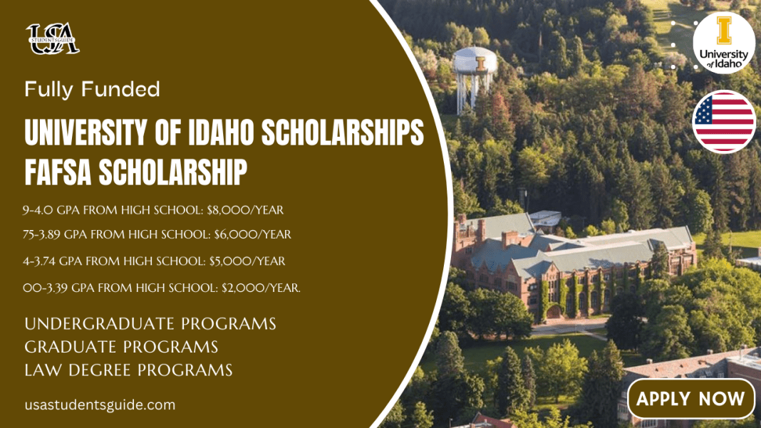 University of Idaho Scholarships FAFSA Scholarship